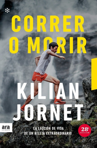 Correr O Morir, Ne 2021, De Jornet Kilian. Editorial Ara Llibres,sccl, Tapa Blanda En Español, 2021