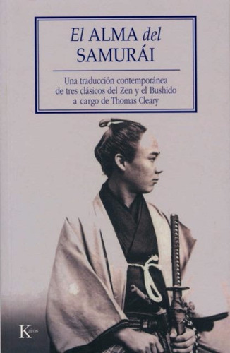 El Alma Del Samurai - Thomas Cleary - Kairos 