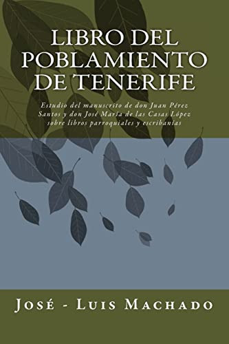 Libro : Libro Del Poblamiento De Tenerife Estudio Del... 