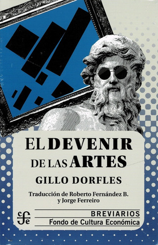 El Devenir De Las Artes - Gillo Dorfles