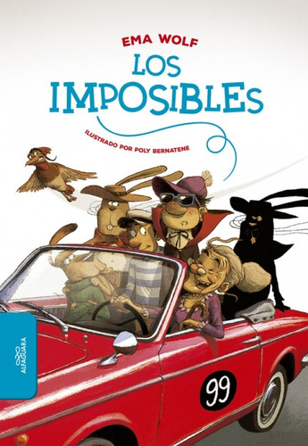 Los Imposibles - Wolf, Ema