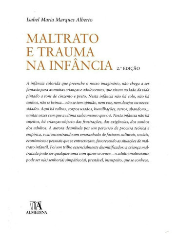 Maltrato E Trauma  Infância, De Alberto, Isabel Maria Marques. Editora Almedi Em Português