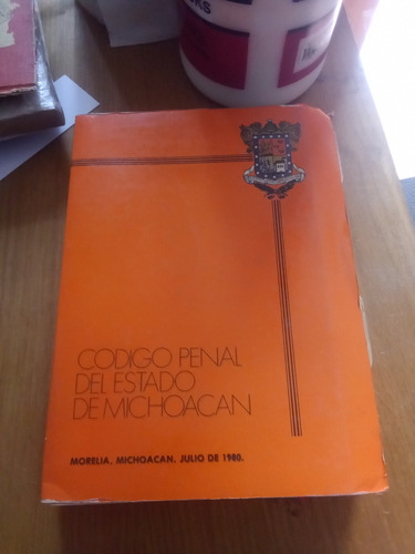 Código Penal Del Estado De Michoacán