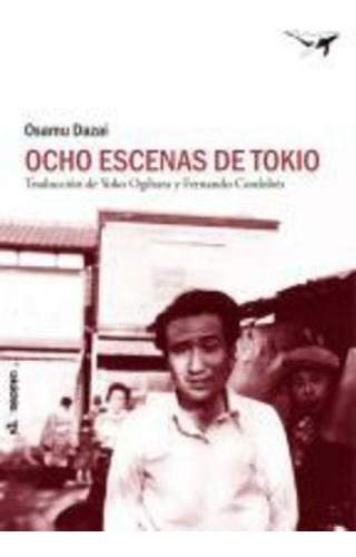 Libro Ocho Escenas De Tokyo - Osamu Dazai - Sajalín