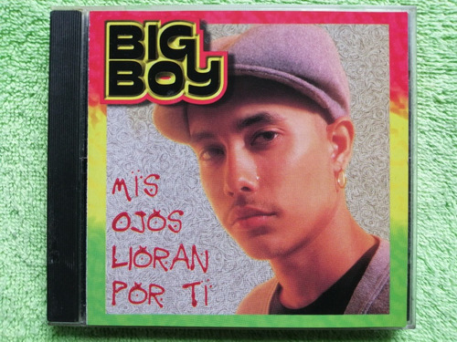 Eam Cd Big Boy Mis Ojos Lloran Por Ti 1996 Su Tercer Álbum