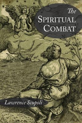 Libro The Spiritual Combat And A Treatise On Peace Of The...