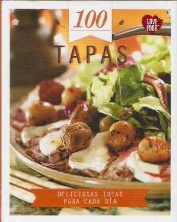 100 Tapas Ideas P/cada Dia - Cocina - Dist/firme - #l