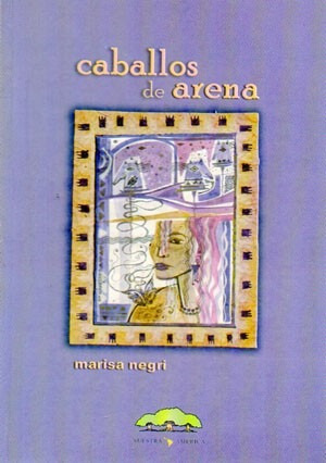 Caballos De Arena. Marisa Negri (na)