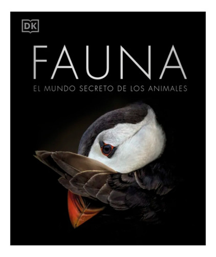 Fauna (nueva Edición), De Equipo Editorial. Editorial Editorial Dorling Kindersley, Tapa Dura, Edición 1 En Español, 2022