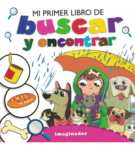 Mi Primer Libro De Buscar Y Encontrar - Loretto, Jorge R 