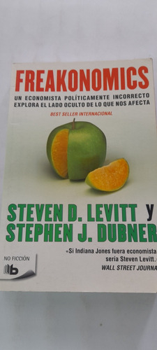 Freakonomics De Levitt Dubner - Usado