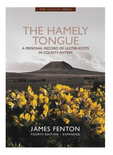 Libro: La Lengua De Hamely: Un Registro Personal De Los Esco