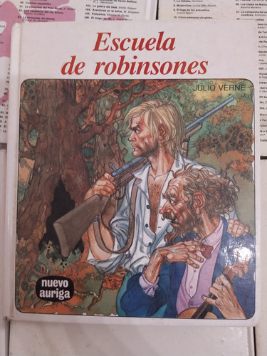 Escuela De Robinsones. Nuevo Auriga 