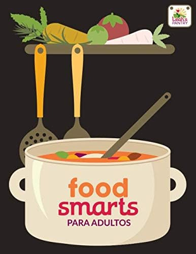 Libro Food Smarts Adultos: Adult Workbook (spanish) (fo