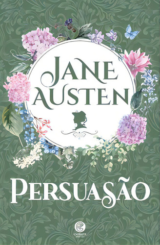 Persuasão, De Jane Austen. Editorial Editora Garnier, Tapa Dura, Edición 1 En Português, 2022