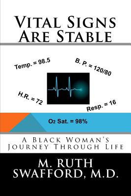 Libro Vital Signs Are Stable - Swafford M. D., M. Ruth