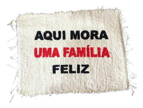 Kit 2un Tapete Frase Aqui Mora Uma Família Feliz Cor Bege