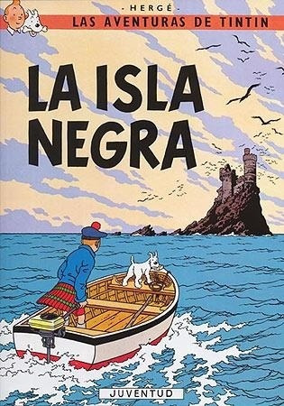 La Isla Negra - Tintin - Tapa Blanda - Herge - Juventud Cont