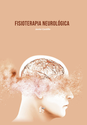 Fisioterapia Neurologica - Castillo Montes,francisco Javier