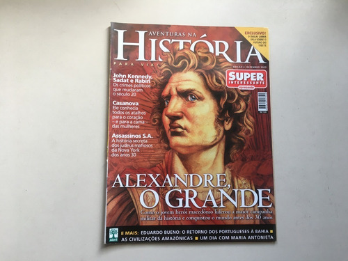 Revista Super Interessante 4 Alexandre O Grande Militar J716