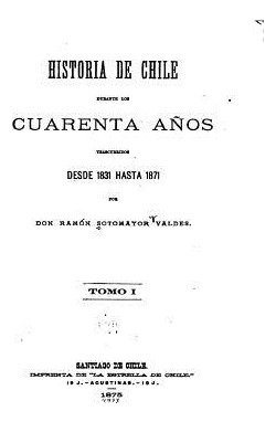 Libro Historia De Chile - Tomo I - Valdes, Ramon Sotomayor