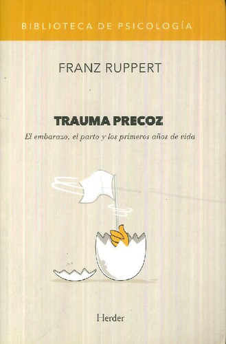 Libro Trauma Precoz De Franz Ruppert