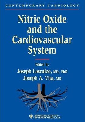 Libro Nitric Oxide And The Cardiovascular System - Joseph...