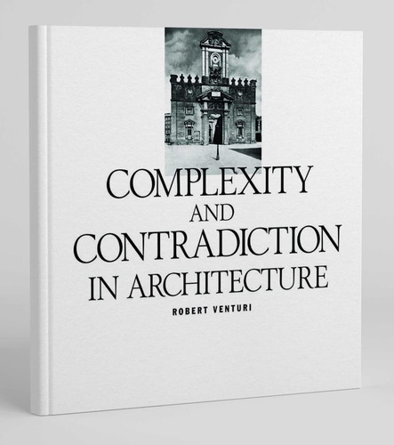 Libro: Complexity And Contradiction In Architecture