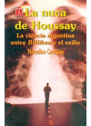 Nuca De Houssay - Marcelino Cereijido