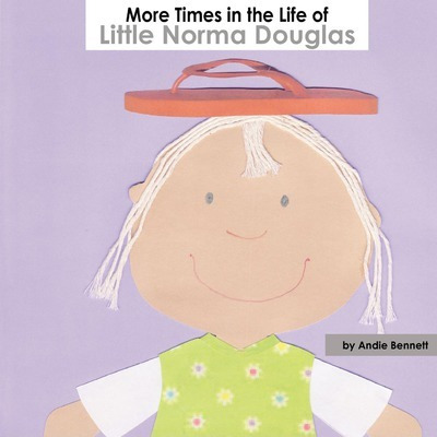 Libro More Times In The Life Of Little Norma Douglas - An...