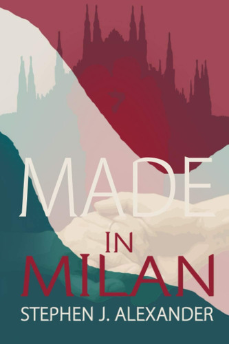 Libro:  Made In Milan (the Sweet Trilogy)
