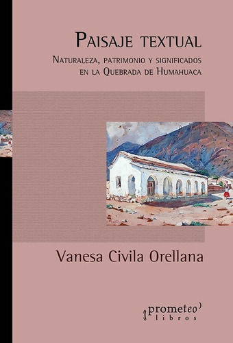 Paisaje Textual - Civila Orellana Vanesa (libro) - Nuevo 