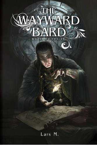 Libro: The Wayward Bard (world Of Chains)