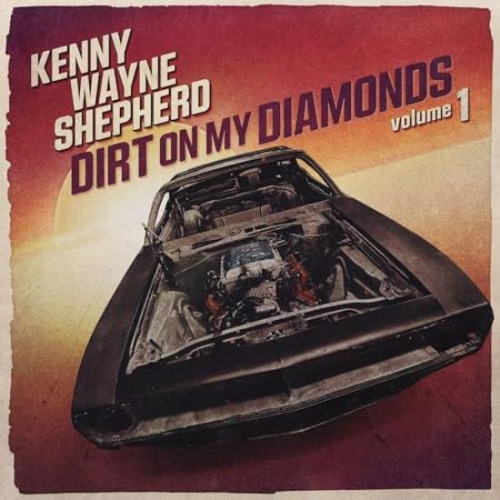 Shepherd Kenny Wayne Dirt On My Diamonds Vol. 1 Usa Impor Cd