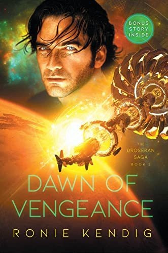 Book : Dawn Of Vengeance (volume 2) (the Droseran Saga) -..