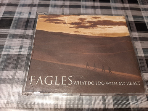 Eagles - What Do I Do With My Heart - Cd Single Import Promo