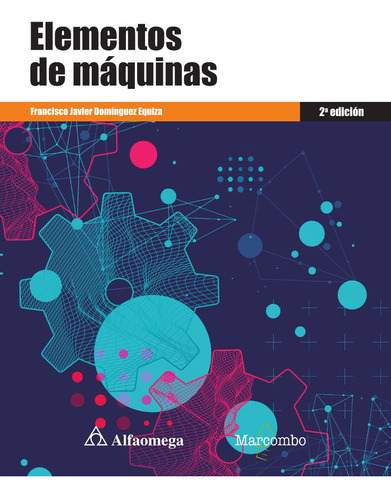 Libro Técnico Elementos De Máquinas 2ed 