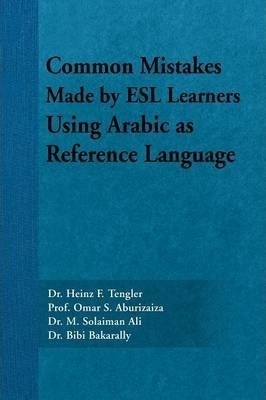 Common Mistakes Made By Esl Learners Using Arabic As Refe...