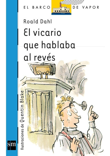 El Vicario Que Hablaba Al Revés - Roald Dahl