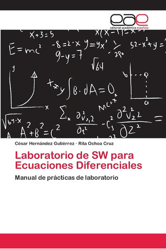 Libro: Laboratorio De Sw Para Ecuaciones Diferenciales: Manu