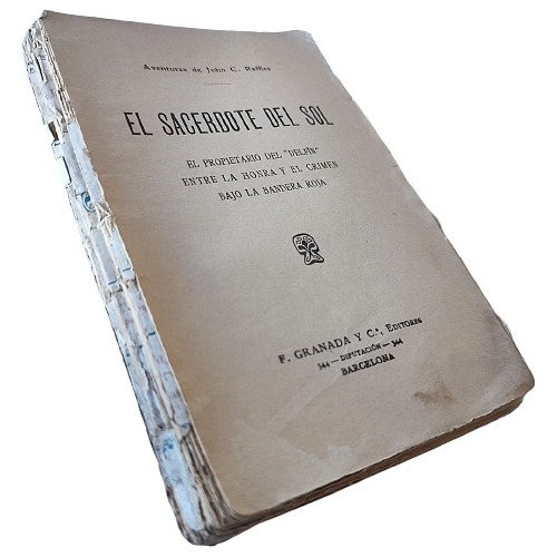 Hornung - Aventuras De John C. Raffles: El Sacerdote Del Sol