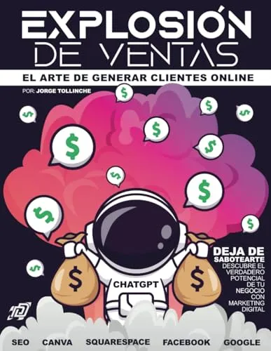 comprar Explosion De Ventas: El Arte De Generar Clientes Online