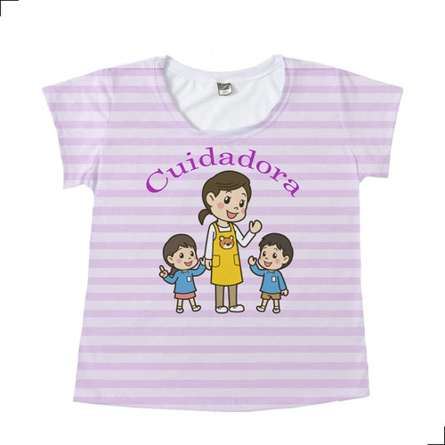 Camiseta Feminina Cuidadora De Escola Baba T-shirt Blusa