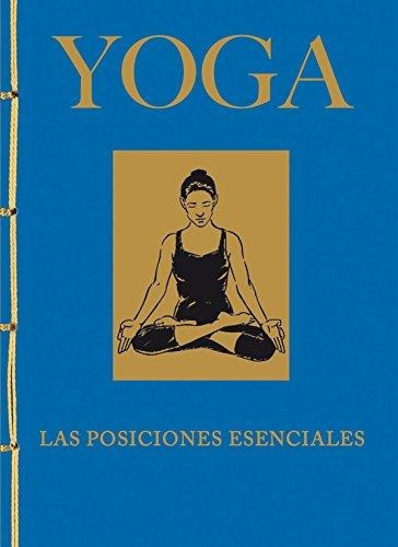 Yoga. Las Posiciones Esenciales, De Lysycia, Jacqueline May. Editorial Tikal, Tapa Dura En Español