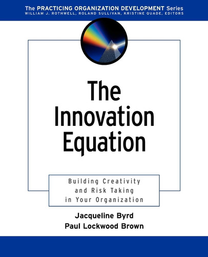 Libro: En Ingles The Innovation Equation: Building Creativi