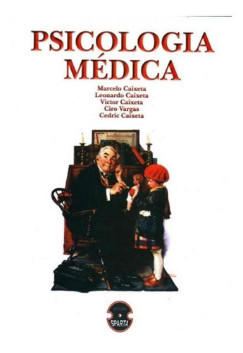 Psicologia Médica, de Caixeta, Leonardo. Editora Sparta, capa mole, edição 2ª edição - 2015 em português