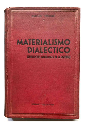 Materialismo Dialéctico Emilio Troise