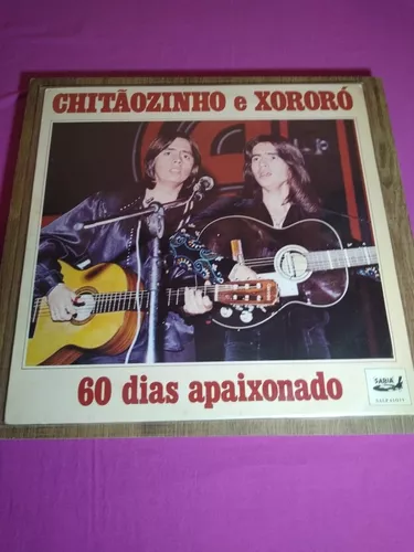 Lp Chitaozinho Xororo 60 Dias Apaixonados