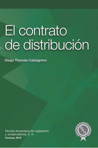 Libro: El Contrato De Distribución (spanish Edition)