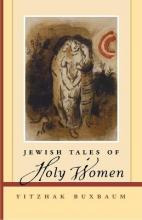Libro Jewish Tales Of Holy Women - Yitzhak Buxbaum